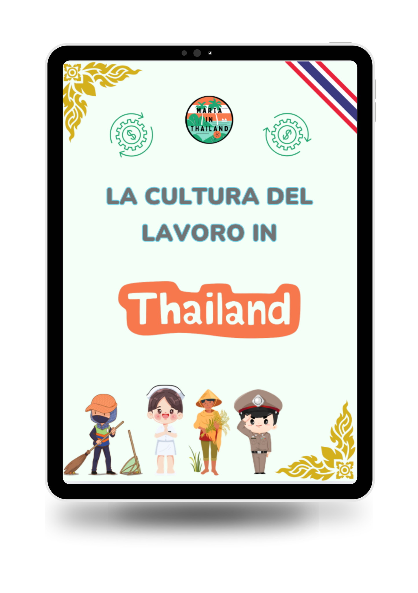 La tua guida per imparare la cultura del lavoro secondo i thailandesi