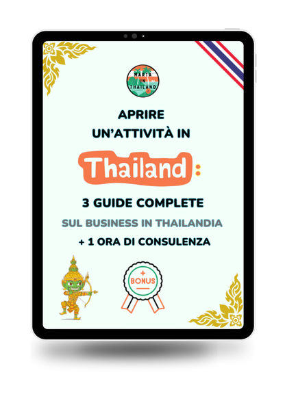 Aprire un’attività in Thailandia bundle completo con guide business e consulenza per italiani