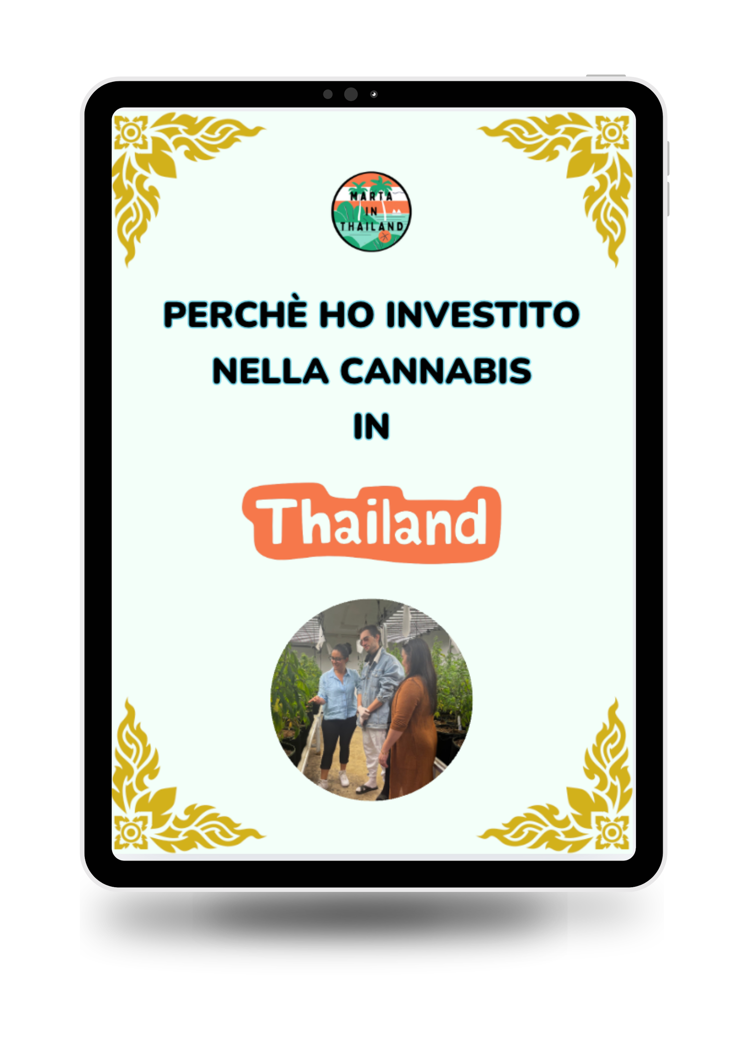 investire cannabis thailandia esperienza reale business cannabis thailandia guida e storia italiana